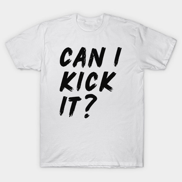 Can I Kick It by Adisa_store